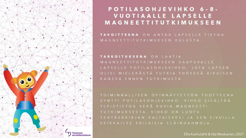 Potilasohjevihko 6-8 -vuotiaalle lapselle magneettitutkimukseen