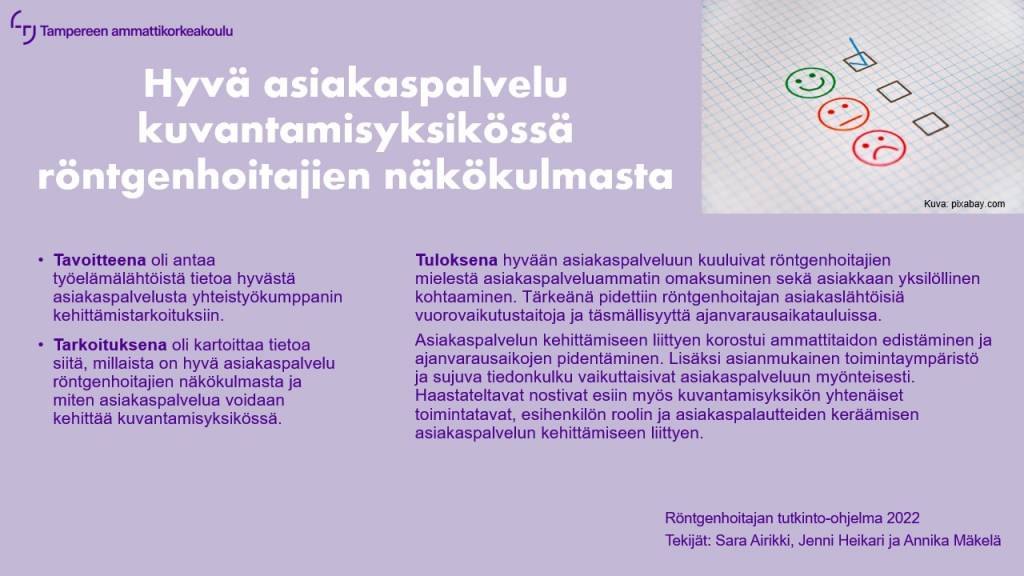 Hyvä asiakaspalvelu on asiakaspalvelun omaksumista, asiakaslähtöisyys ja yksilöllinen kohtaaminen