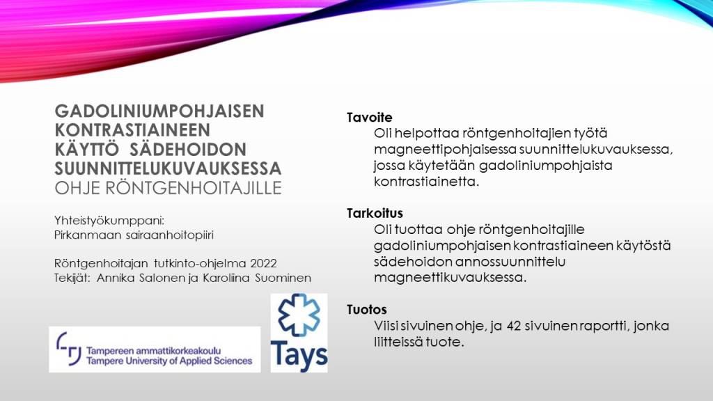 Tuotettiin ohje röntgenhoitajille helpottamaan röntgenhoitajien työtä