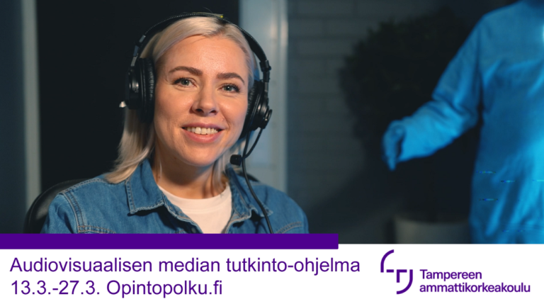 Audiovisuaalisen median tutkinto-ohjelma: haku on auki.
